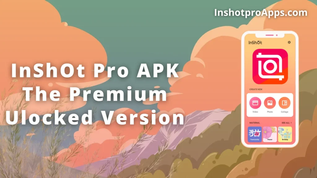Inshot PRO APK Premium Unlocked 